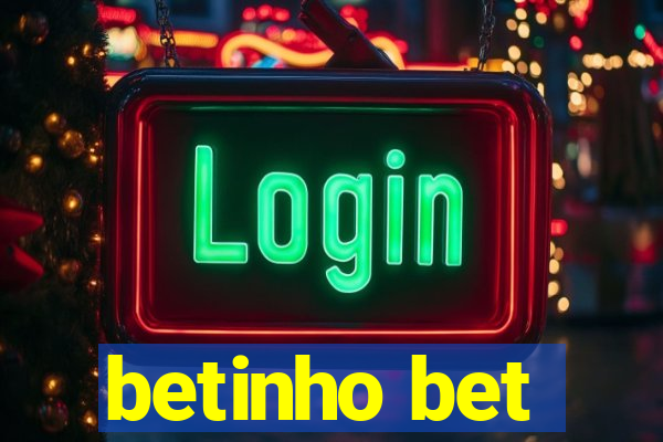 betinho bet